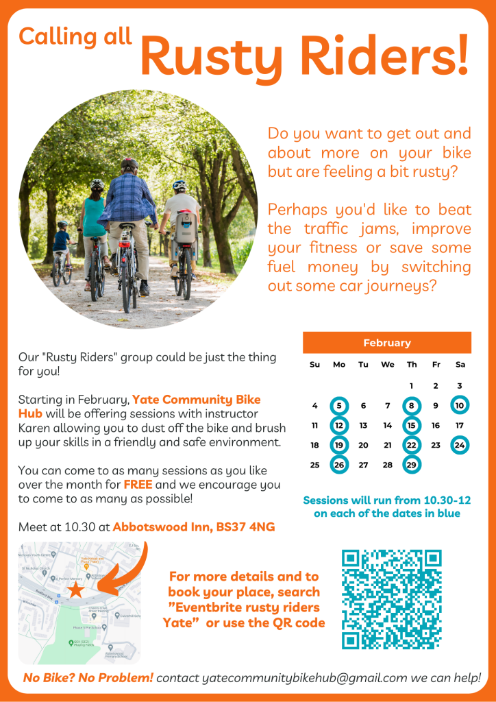 Poster for Rusty Riders free community cycling group - contact them on email for more information.  The email address is yatecommunitybikehub@gmail.com